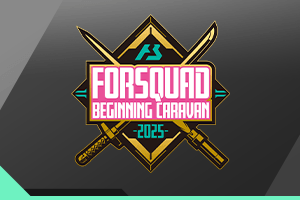 FORSQUAD BEGINNING CARAVAN 開催情報