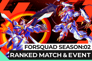 FORSQUAD SEASON:02ランクマッチ関連ランキング情報